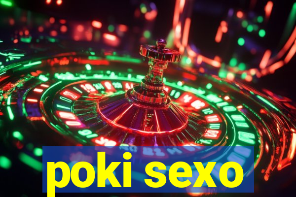 poki sexo